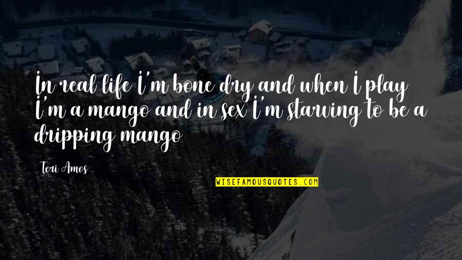 Juicers Recipes Quotes By Tori Amos: In real life I'm bone dry and when Juicers Recipes Quotes By Tori Amos: In real life I'm bone dry and when