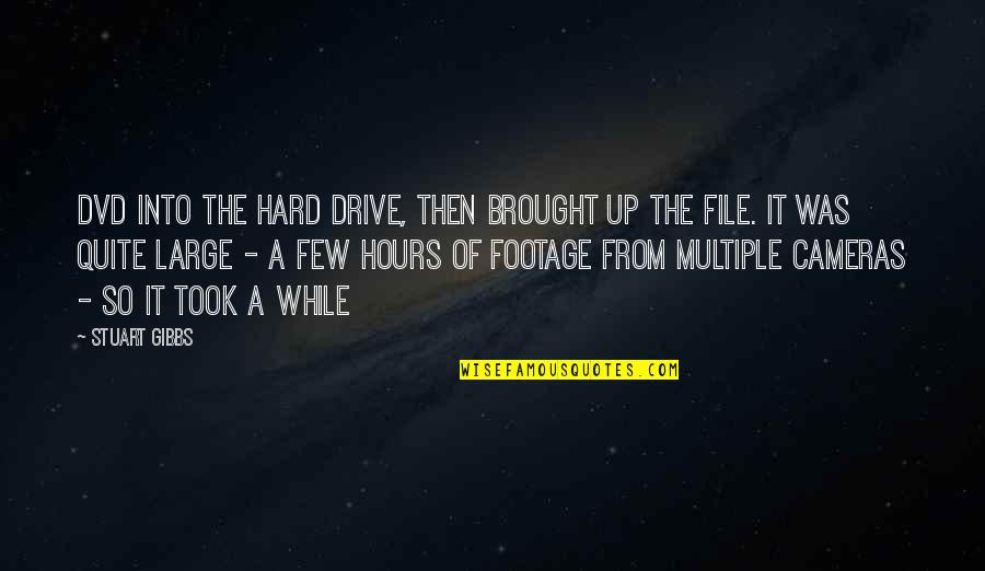 Julian The Arcana Quotes By Stuart Gibbs: DVD into the hard drive, then brought up Julian The Arcana Quotes By Stuart Gibbs: DVD into the hard drive, then brought up