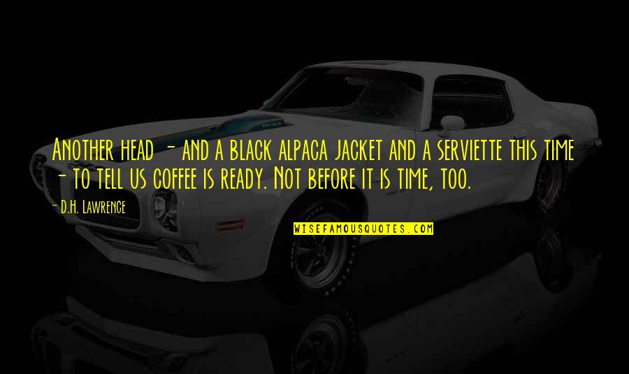 Julius Caesar Portia Quotes By D.H. Lawrence: Another head - and a black alpaca jacket Julius Caesar Portia Quotes By D.H. Lawrence: Another head - and a black alpaca jacket