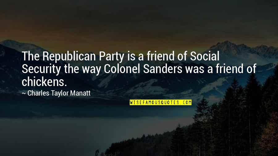 Julius Thick Of It Quotes By Charles Taylor Manatt: The Republican Party is a friend of Social Julius Thick Of It Quotes By Charles Taylor Manatt: The Republican Party is a friend of Social