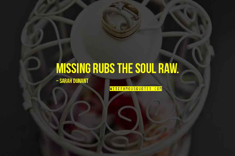 Jumbles Crossword Quotes By Sarah Dunant: Missing rubs the soul raw. Jumbles Crossword Quotes By Sarah Dunant: Missing rubs the soul raw.
