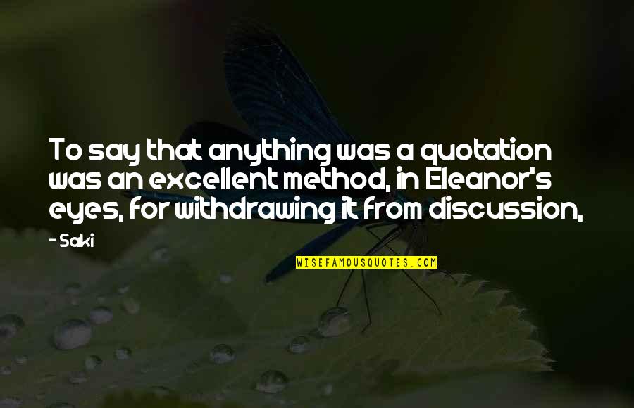 Jumpin Quotes By Saki: To say that anything was a quotation was