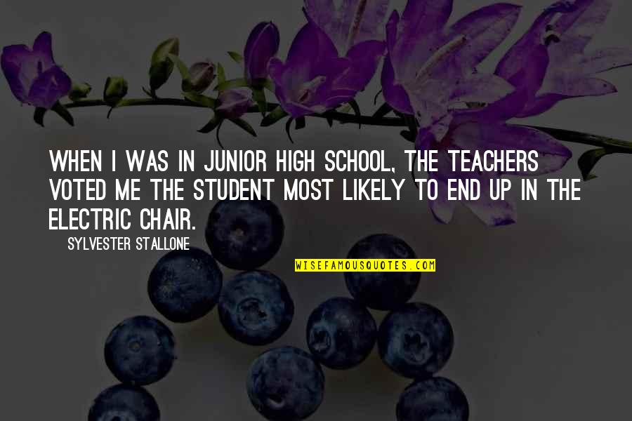 Junior Quotes By Sylvester Stallone: When I was in junior high school, the