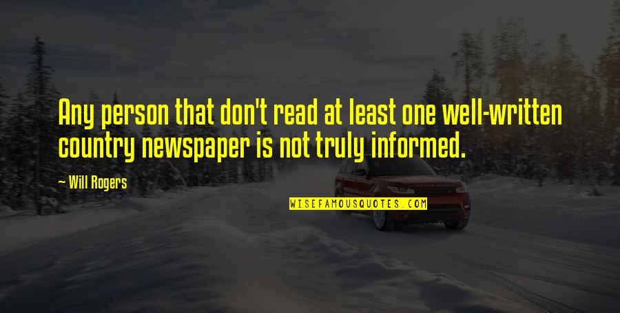 Juracy World Quotes By Will Rogers: Any person that don't read at least one Juracy World Quotes By Will Rogers: Any person that don't read at least one