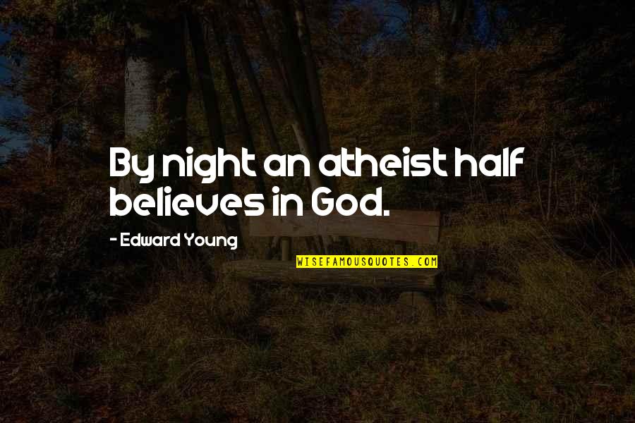 Jurassic World Masrani Quotes By Edward Young: By night an atheist half believes in God.