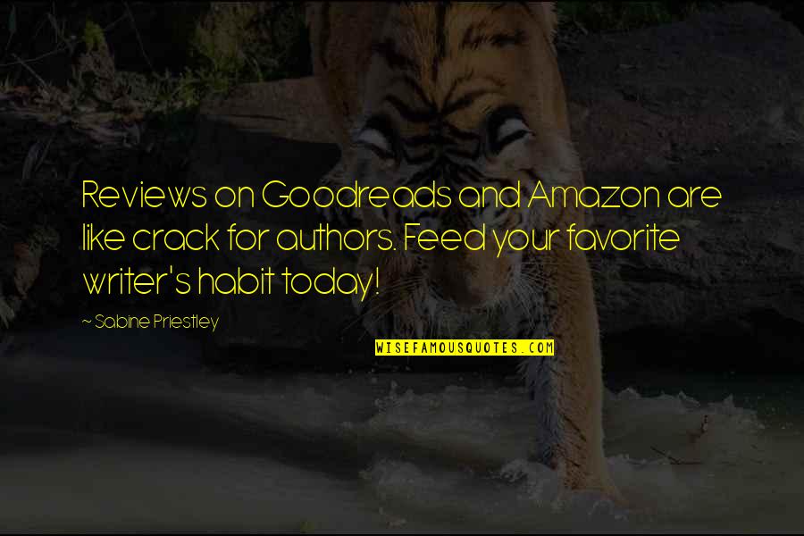 Juror 10 Prejudice Quotes By Sabine Priestley: Reviews on Goodreads and Amazon are like crack Juror 10 Prejudice Quotes By Sabine Priestley: Reviews on Goodreads and Amazon are like crack
