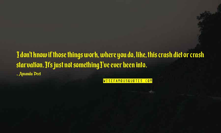 Just Do Something Quotes By Amanda Peet: I don't know if those things work, where