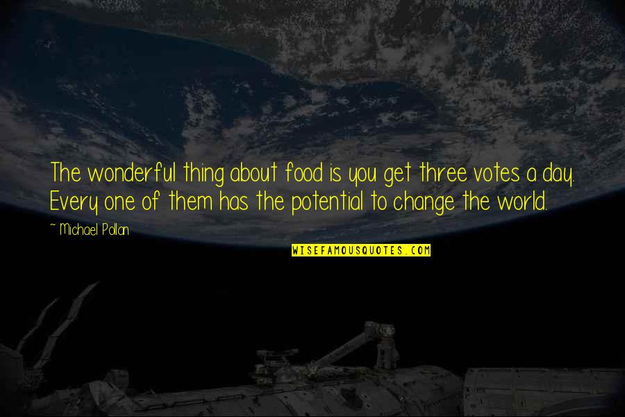 Jutsu De Invocacion Quotes By Michael Pollan: The wonderful thing about food is you get