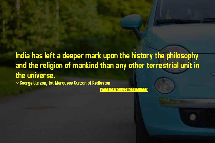 Jyotirlinga Darshan Quotes By George Curzon, 1st Marquess Curzon Of Kedleston: India has left a deeper mark upon the Jyotirlinga Darshan Quotes By George Curzon, 1st Marquess Curzon Of Kedleston: India has left a deeper mark upon the