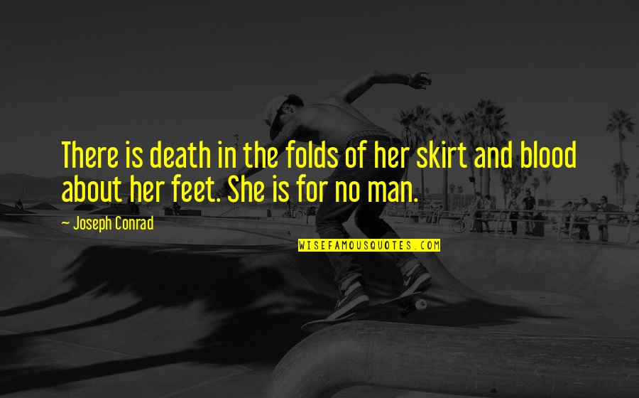 K Rcher Hochdruckreiniger Quotes By Joseph Conrad: There is death in the folds of her K Rcher Hochdruckreiniger Quotes By Joseph Conrad: There is death in the folds of her
