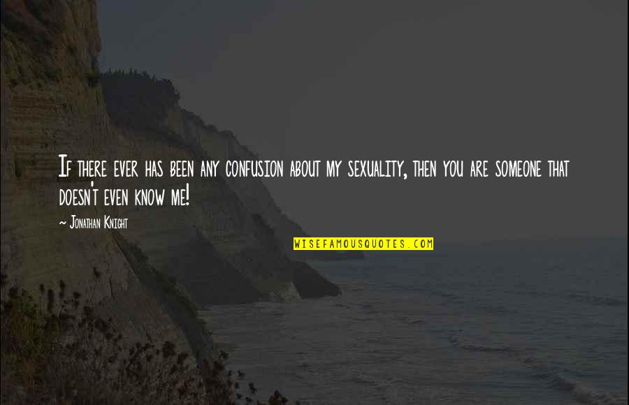 K Vov Zrna Quotes By Jonathan Knight: If there ever has been any confusion about K Vov Zrna Quotes By Jonathan Knight: If there ever has been any confusion about