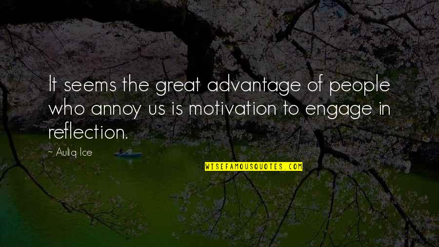 Kaaihue Genealogy Quotes By Auliq Ice: It seems the great advantage of people who Kaaihue Genealogy Quotes By Auliq Ice: It seems the great advantage of people who