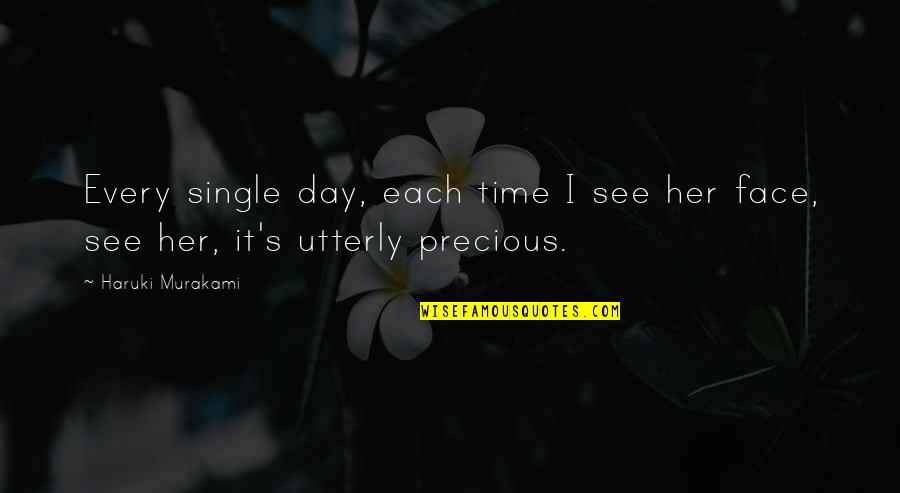 Kafka Love Quotes By Haruki Murakami: Every single day, each time I see her