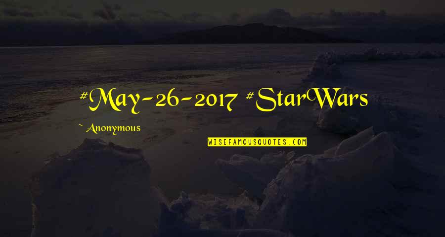 Kahvenin Tarih Esi Quotes By Anonymous: #May-26-2017 #StarWars