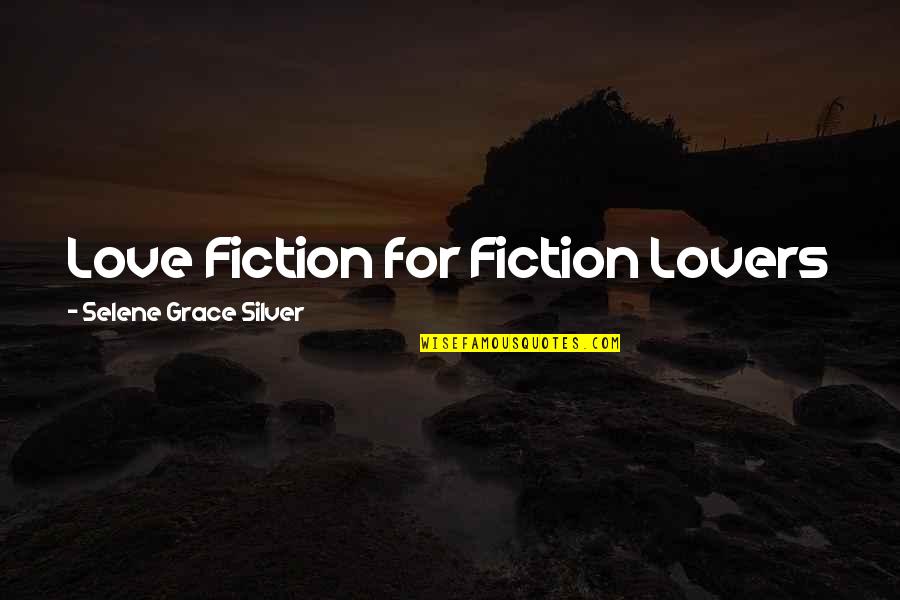 Kaillie Humphries Quotes By Selene Grace Silver: Love Fiction for Fiction Lovers