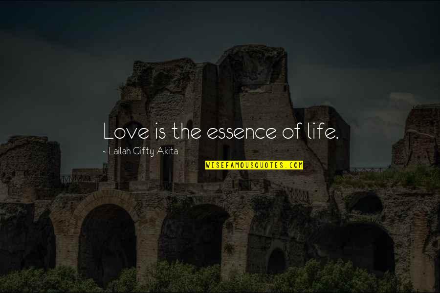 Kalapatids Quotes By Lailah Gifty Akita: Love is the essence of life. Kalapatids Quotes By Lailah Gifty Akita: Love is the essence of life.