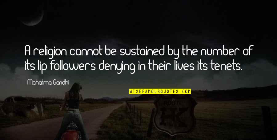Kalina's Quotes By Mahatma Gandhi: A religion cannot be sustained by the number Kalina's Quotes By Mahatma Gandhi: A religion cannot be sustained by the number