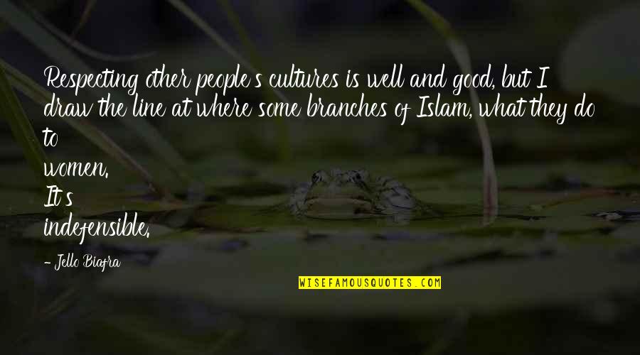 Kalirai O Quotes By Jello Biafra: Respecting other people's cultures is well and good, Kalirai O Quotes By Jello Biafra: Respecting other people's cultures is well and good,