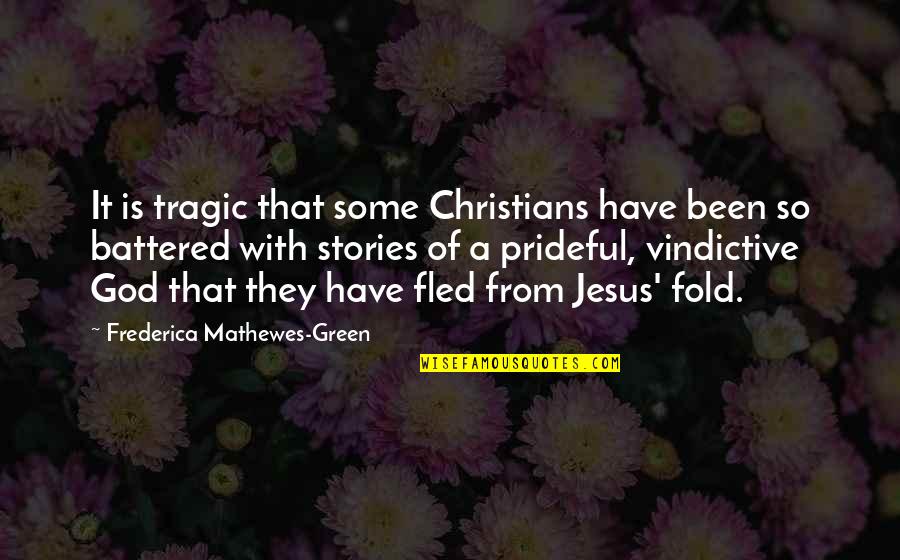 Kallang Roar Quotes By Frederica Mathewes-Green: It is tragic that some Christians have been Kallang Roar Quotes By Frederica Mathewes-Green: It is tragic that some Christians have been