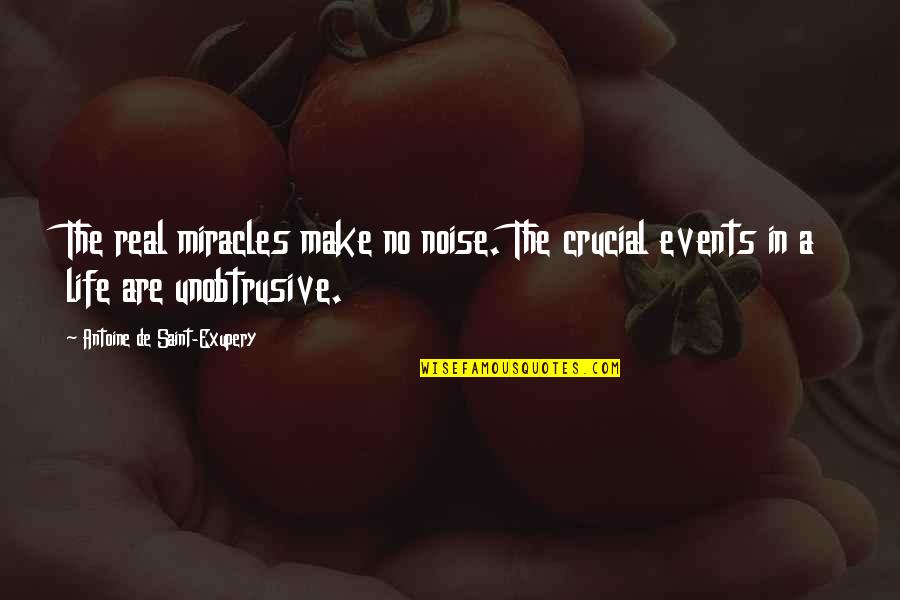 Kalu Igwe Quotes By Antoine De Saint-Exupery: The real miracles make no noise. The crucial Kalu Igwe Quotes By Antoine De Saint-Exupery: The real miracles make no noise. The crucial