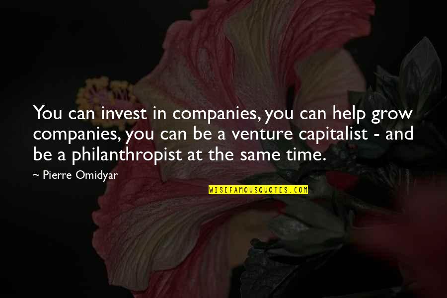 Kalyn Nicholson Quotes By Pierre Omidyar: You can invest in companies, you can help