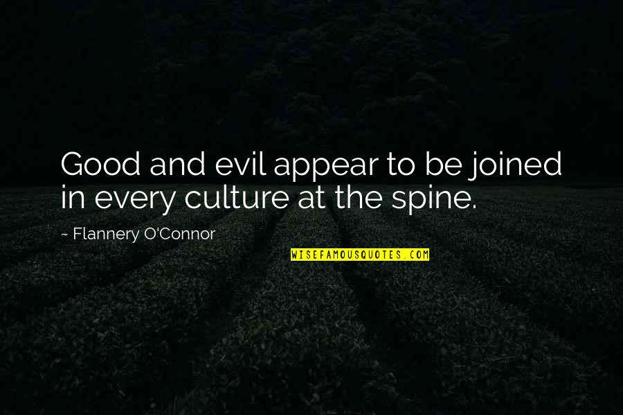 Kamalabai Ogale Quotes By Flannery O'Connor: Good and evil appear to be joined in