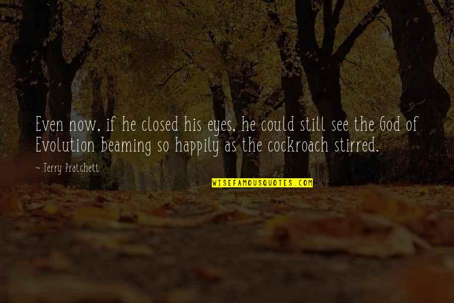 Kamusta Ka Na Quotes By Terry Pratchett: Even now, if he closed his eyes, he