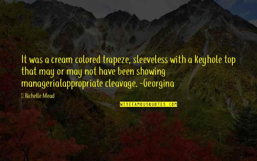 Kane Chronicles Throne Of Fire Quotes By Richelle Mead: It was a cream colored trapeze, sleeveless with Kane Chronicles Throne Of Fire Quotes By Richelle Mead: It was a cream colored trapeze, sleeveless with