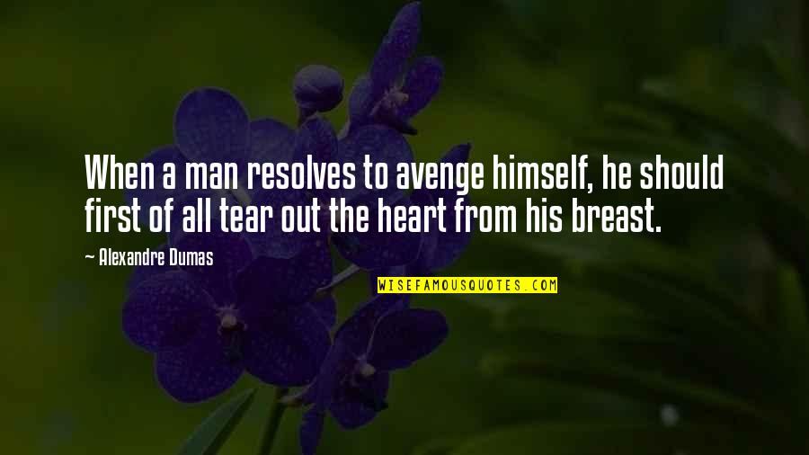 Kants Dove Quotes By Alexandre Dumas: When a man resolves to avenge himself, he Kants Dove Quotes By Alexandre Dumas: When a man resolves to avenge himself, he