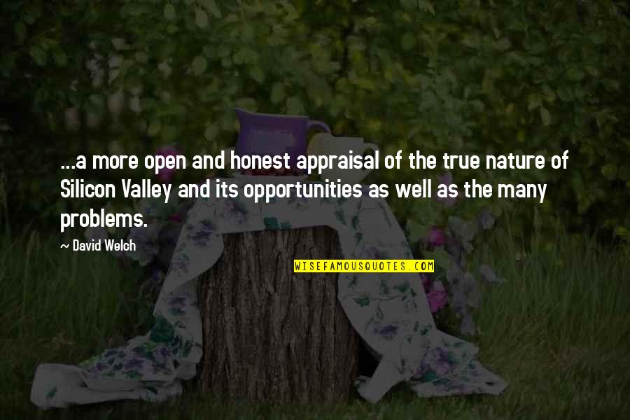 Kanungo Eteko Quotes By David Welch: ...a more open and honest appraisal of the Kanungo Eteko Quotes By David Welch: ...a more open and honest appraisal of the