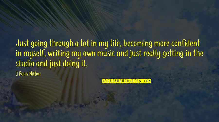 Kanye West Room Full Of Mirrors Quote Quotes By Paris Hilton: Just going through a lot in my life, Kanye West Room Full Of Mirrors Quote Quotes By Paris Hilton: Just going through a lot in my life,