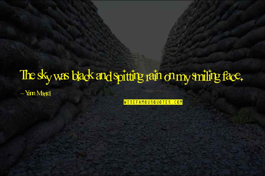 Kapellmeistern Quotes By Yann Martel: The sky was black and spitting rain on Kapellmeistern Quotes By Yann Martel: The sky was black and spitting rain on