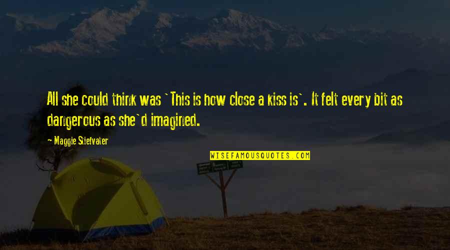 Kaprielian Oakland Quotes By Maggie Stiefvater: All she could think was 'This is how