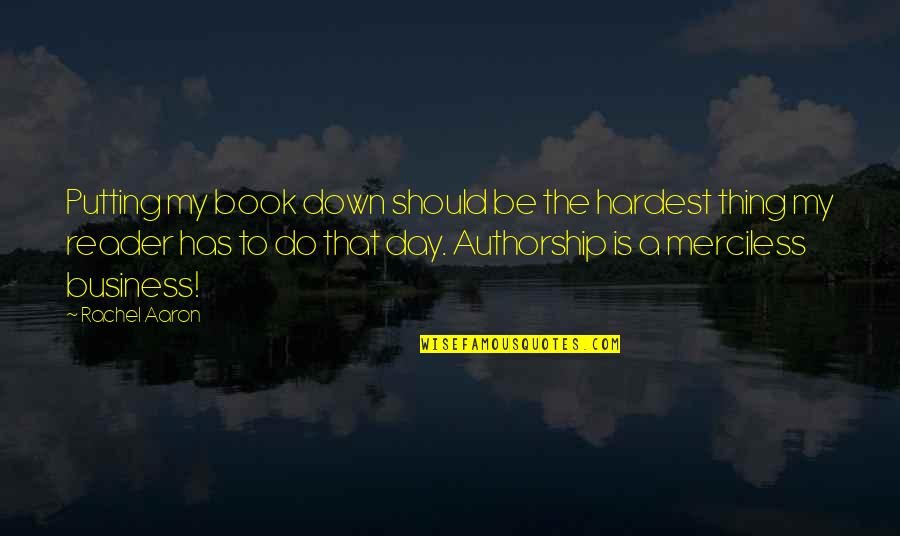 Karabelen Quotes By Rachel Aaron: Putting my book down should be the hardest