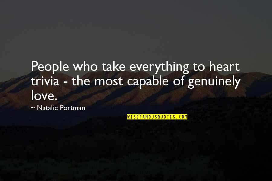 Karajan Discography Quotes By Natalie Portman: People who take everything to heart trivia -