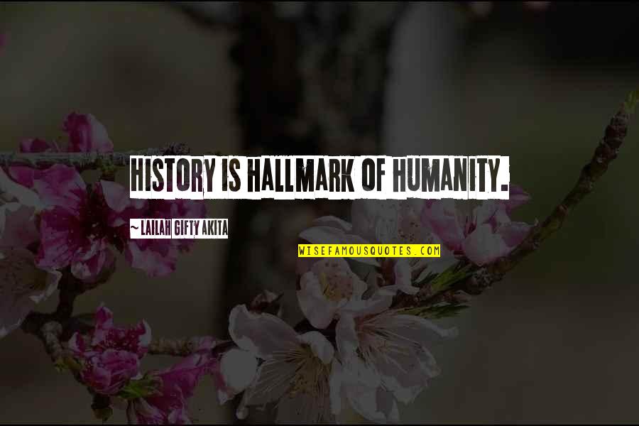 Karasiewicz Construction Quotes By Lailah Gifty Akita: History is hallmark of humanity. Karasiewicz Construction Quotes By Lailah Gifty Akita: History is hallmark of humanity.