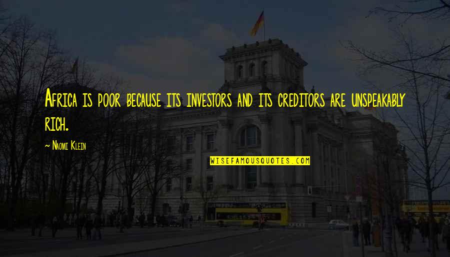 Kardiol Gi K Miniszt Rium Quotes By Naomi Klein: Africa is poor because its investors and its