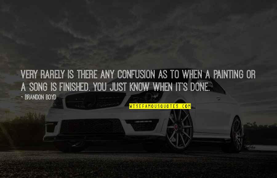 Karma Comes Back Around Quotes By Brandon Boyd: Very rarely is there any confusion as to Karma Comes Back Around Quotes By Brandon Boyd: Very rarely is there any confusion as to