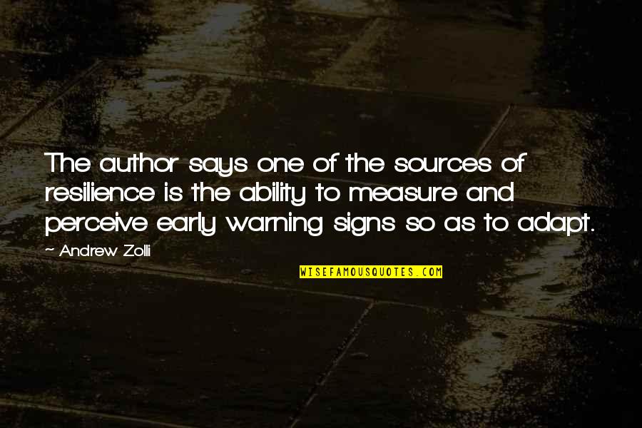 Karrer Cross Quotes By Andrew Zolli: The author says one of the sources of Karrer Cross Quotes By Andrew Zolli: The author says one of the sources of