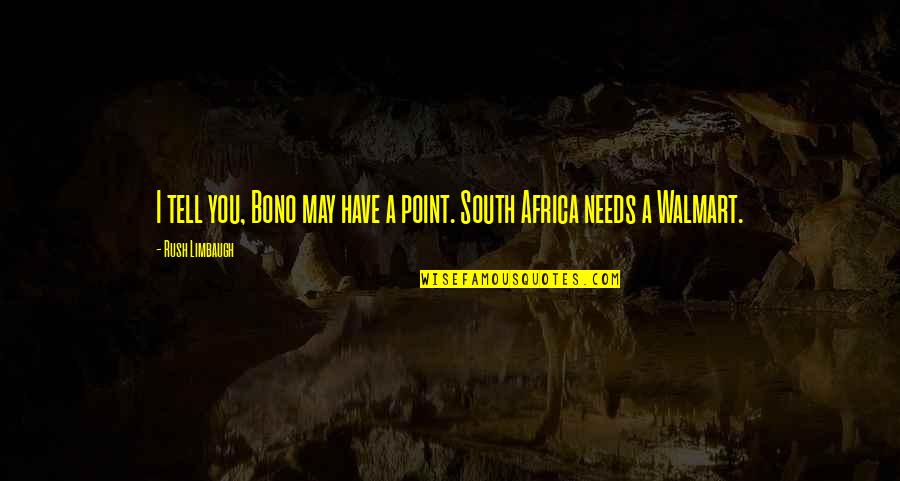 Kasirye Davis Quotes By Rush Limbaugh: I tell you, Bono may have a point. Kasirye Davis Quotes By Rush Limbaugh: I tell you, Bono may have a point.