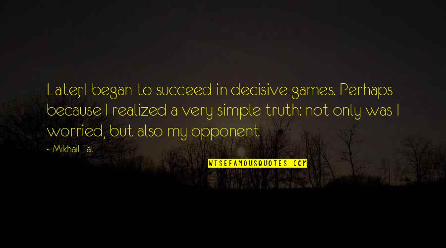 Kaspersky Lab Stock Quotes By Mikhail Tal: Later, I began to succeed in decisive games.