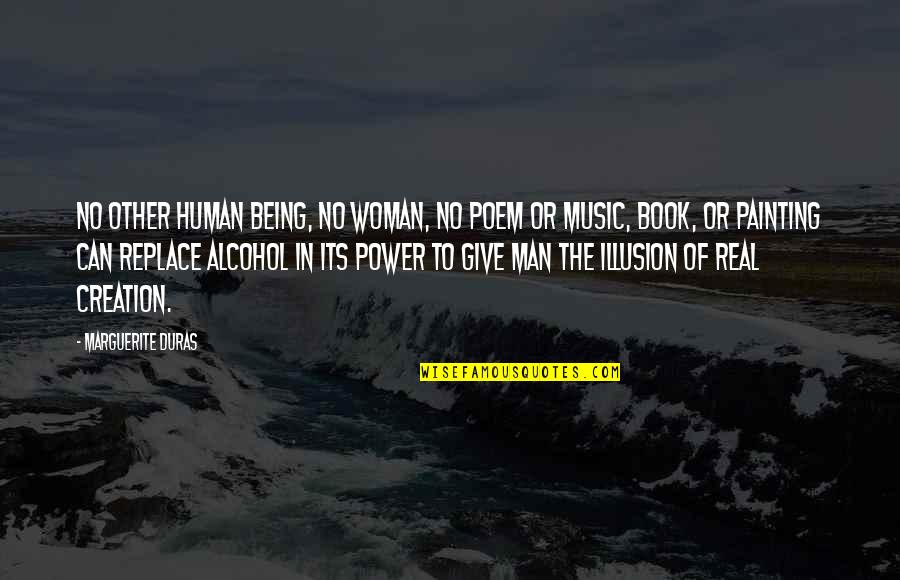 Kastigar V Quotes By Marguerite Duras: No other human being, no woman, no poem Kastigar V Quotes By Marguerite Duras: No other human being, no woman, no poem