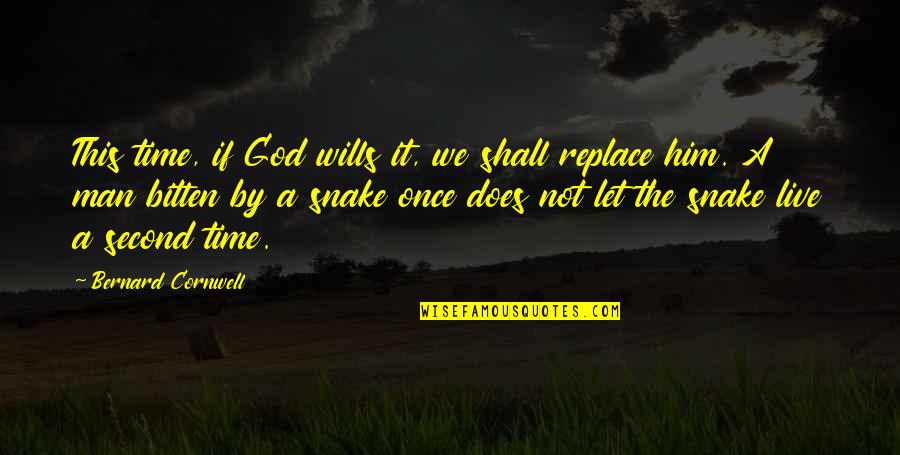 Kaszubski Jeziora Quotes By Bernard Cornwell: This time, if God wills it, we shall Kaszubski Jeziora Quotes By Bernard Cornwell: This time, if God wills it, we shall