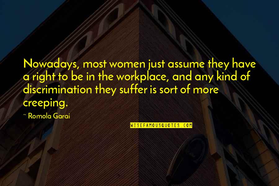 Katekyo Hitman Reborn Mukuro Quotes By Romola Garai: Nowadays, most women just assume they have a