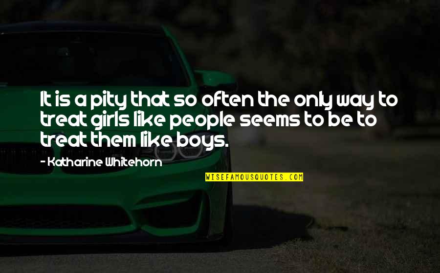 Katharine Whitehorn Quotes By Katharine Whitehorn: It is a pity that so often the Katharine Whitehorn Quotes By Katharine Whitehorn: It is a pity that so often the