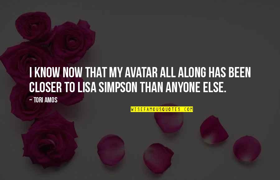 Kattar Muslim Quotes By Tori Amos: I know now that my avatar all along