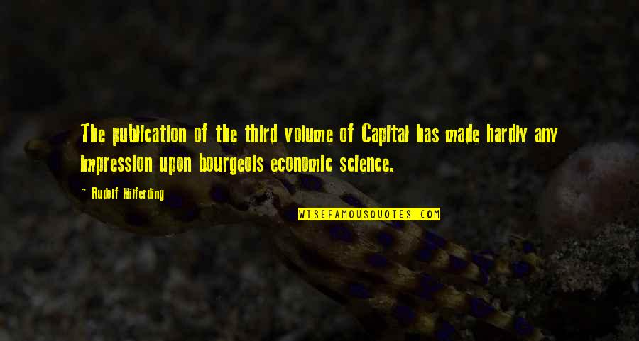 Katyushas Death Quotes By Rudolf Hilferding: The publication of the third volume of Capital Katyushas Death Quotes By Rudolf Hilferding: The publication of the third volume of Capital