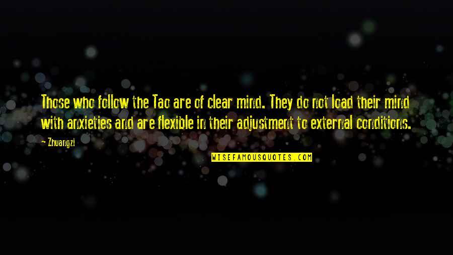 Kaytlynn Apocalypse Quotes By Zhuangzi: Those who follow the Tao are of clear Kaytlynn Apocalypse Quotes By Zhuangzi: Those who follow the Tao are of clear