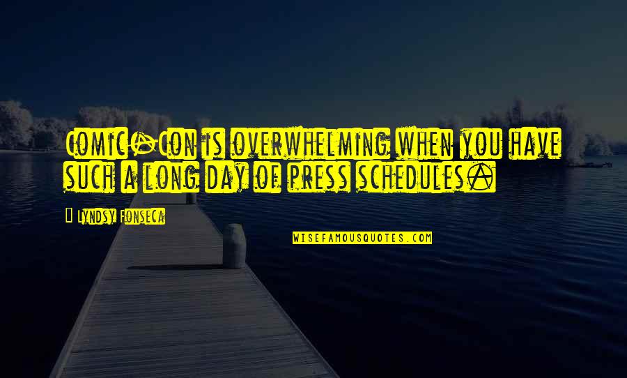 Kdp Quotes By Lyndsy Fonseca: Comic-Con is overwhelming when you have such a