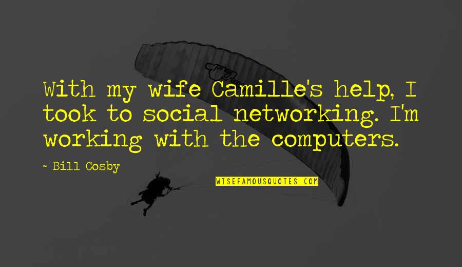 Kdrama Winter Sonata Quotes By Bill Cosby: With my wife Camille's help, I took to Kdrama Winter Sonata Quotes By Bill Cosby: With my wife Camille's help, I took to